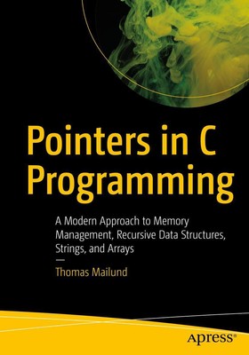 Thomas Mailund | Pointers in C Programming | Taschenbuch | Englisch (2021)