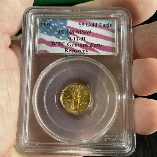 2001 $5  Gold Eagle ; PCGS MS69  ;  9-11-01  ;  WTC Ground Zero Recovery - RARE