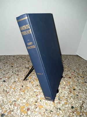 USCEC Matrix Theory, The Theory of Matrices Vol. 1- F.R. Gantmacher, 1959 HC