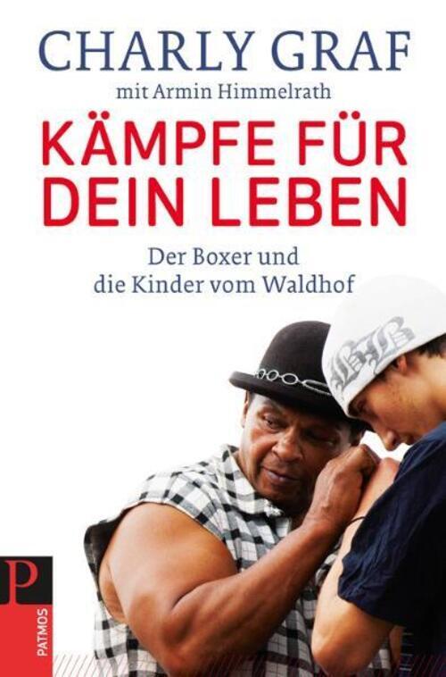 Thumbnail - Kämpfe Für Dein Leben | Der Boxer Und Die Kinder Vom Waldhof | Charly
