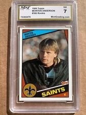 1984 Topps Morten Andersen  #300 HOF RC MintGrading.com 7  Saints 