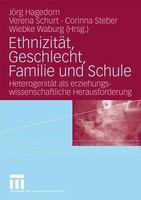 EthnizitäT, Geschlecht, Familie Und Schule JöRg Hagedorn