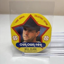 Will Clark #4 1989 Tetley Tea disc Third Annual Collectors Edition