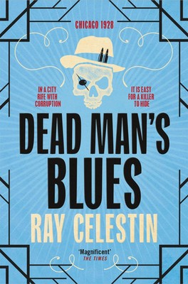Dead Man's Blues | Ray Celestin | Englisch | Taschenbuch | City Blues Quartet