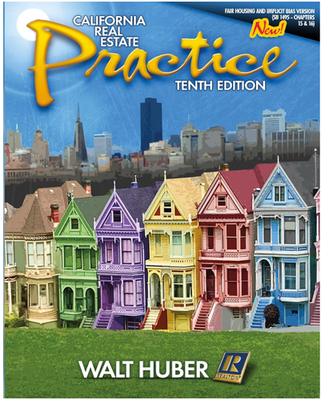 #ad California Real Estate Practice 10th Edition Walt Huber MESSAGE BEFORE BUYING $34.99