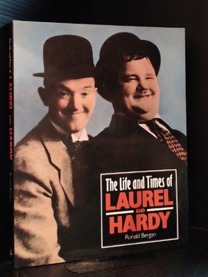 Life and Times of Laurel and Hardy | Bergan Ronald | Guter Zustand
