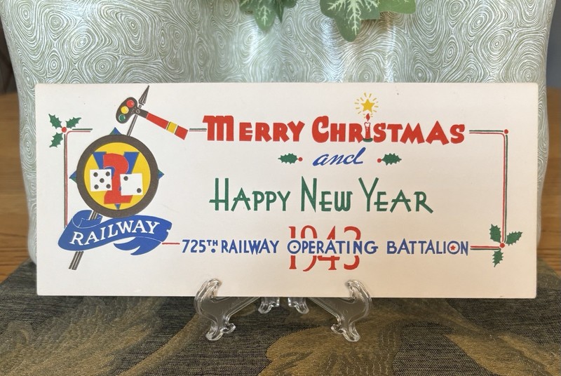 1943 WW 2 US Army 725th Railway Operating Battalion ROB Holiday Greeting Card