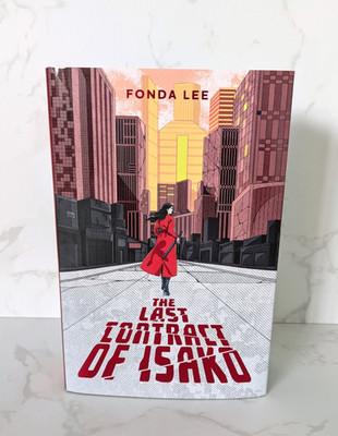 SIGNED The Last Contract of Isako Fonda Lee Illumicrate Evernight First Edition