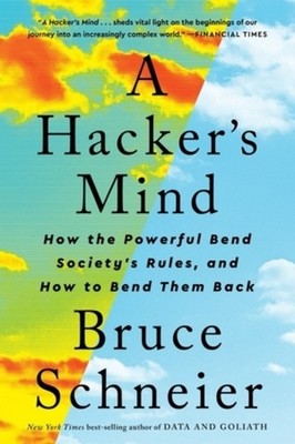 Bruce Schneier A Hacker's Mind (Taschenbuch) (US IMPORT)