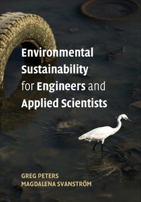Environmental Sustainability for Engineers and Applied Scient... - 9781316617731