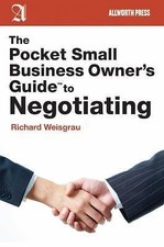 The Pocket Small Business Owner's Guide to Negotiating (Pocket Small Business O