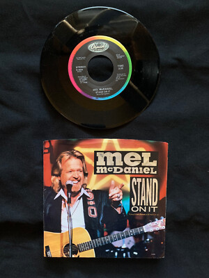 Mel McDaniel - Stand On It / In Oklahoma 45 7'' NM LIKE NEW! TESTED