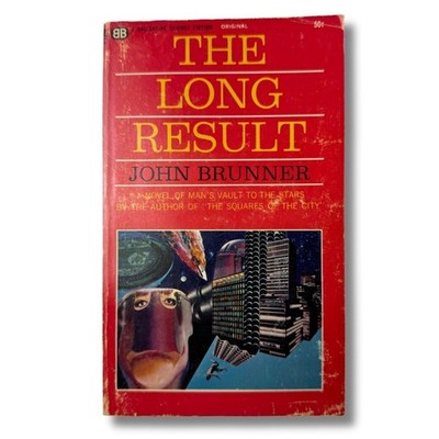 The Long Result John Brunner Ballantine Paperback 1st US 1966 Sci-Fi