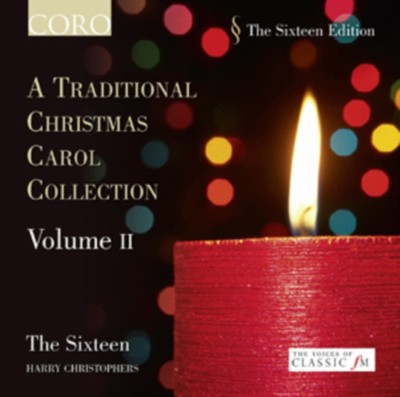 Traditional Christmas Carol Collection, Vol. 2 by Sixteen
