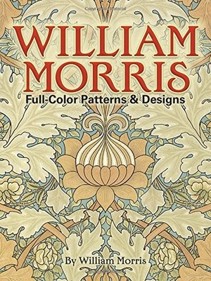 WILLIAM MORRIS FULL-COLOR PATTERNS AND DESIGNS (DOVER *Excellent Condition*