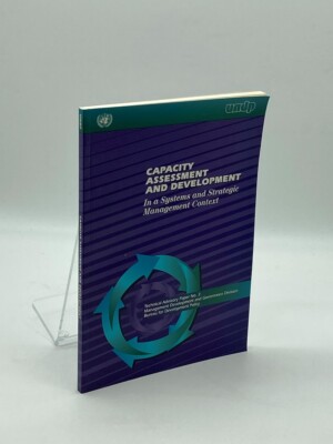 Capacity Assessment and Development In a Systems and Strategic Management