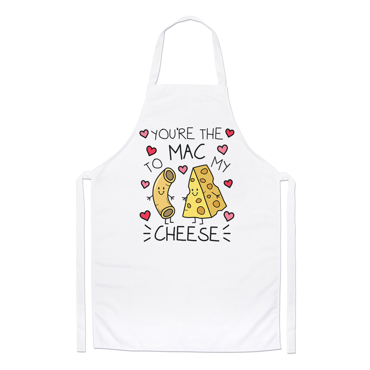 You're The Mac To My Cheese Chefs Apron Valentines Girlfriend Cooking Baking