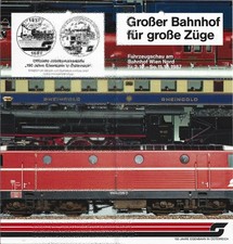 Info-Heft ÖBB Österreich "Großer Bahnhof f große Züge" Fahrzeugschau Wien Nord87
