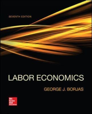 Labor Economics 7e Global Edition