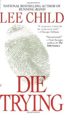 Die Trying - Lee Child