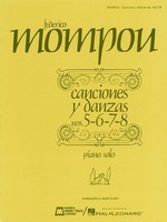 Canciones Y Danzas - Nos. 5, 6, 7, 8: Piano Solo Sheet Music Canciones Y Danzas - Nos. 5, 6, 7, 8: Piano Solo Sheet Music