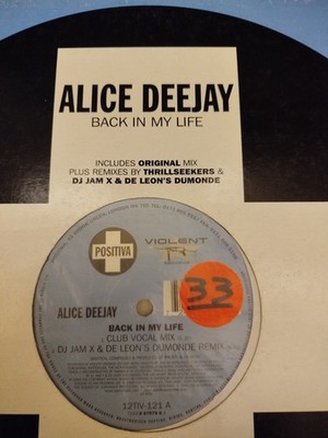 Alice DeeJay Back in My Life 12'' Vinyl Record, Violent Records
