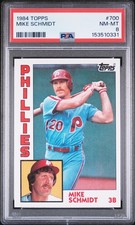 1984 TOPPS #700 MIKE SCHMIDT PSA 8