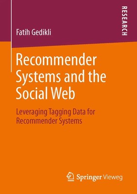 Fatih Gedikli | Recommender Systems and the Social Web | Taschenbuch | Englisch