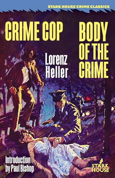 Lorenz Heller | Crime Cop / Body Of The Crime | Taschenbuch | Englisch (2021)-image