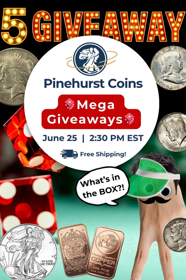 🎁 Pinehurst Coins Mega Giveaway Extravaganza! 🪙⚡.99 CENT START