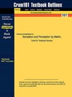 Studyguide for Sensation and Perception by Foley, Matlin &, ISBN 9780205263820 by Cram101 Textbook Reviews (Paperback / softback, 2006)