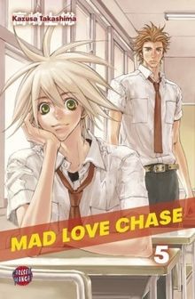 Mad Love Chase, Band 5: BD 5 von Takashima, Kazusa | Buch | Zustand sehr gut
