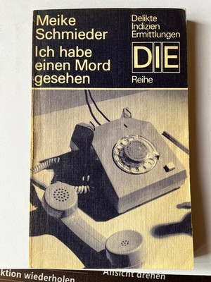 Krimi DIE REIHE, Ich habe einen Mord gesehen, Meike Schmieder, Zustand dem Alter