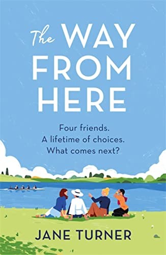 The Way From Here,Jane Turner