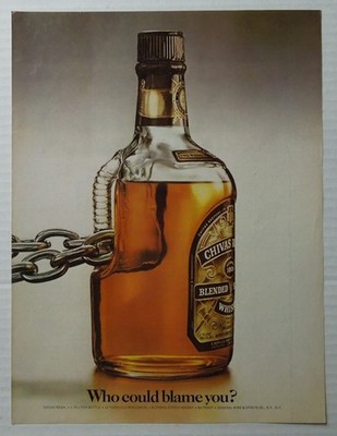 1980 CHIVAS REGAL Who Could Blame You? Bottle Chained Thru Handle. Magazine Ad