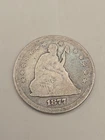 1877 Seated Liberty Silver Quarter 25c