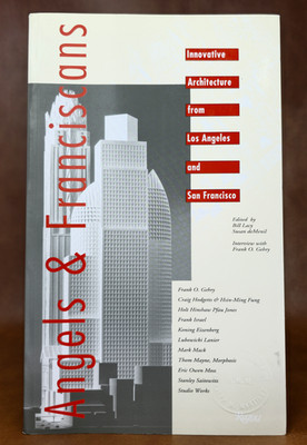 Angels & Franciscans (Innovative Architecture from LA to SF) Paperback Book