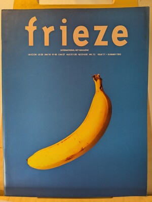 Frieze Magazine issue 11 Summer 1993