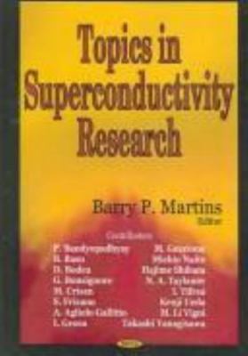 Topics in Superconductivity Research, Hardcover by Martins, Barry P. (EDT); B...