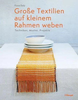 Große Textilien auf kleinem Rahmen weben | Fiona Daly | Buch | 144 S. | Deutsch