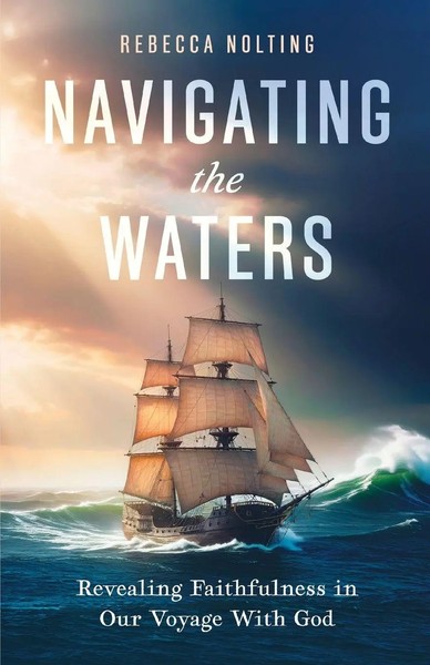 Rebecca Nolting | Navigating The Waters | Taschenbuch | Englisch (2026)-image