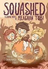 Squashed by Meaghan Tosi (English) Paperback Book
