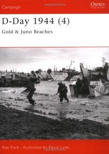 D-Day 1944 (4): Gold  Juno Beaches: Gold and Juno ... | Buch | Zustand sehr gut