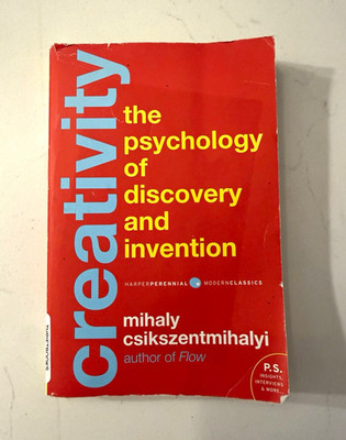 Mihaly Csikszentmihalyi Creativity: Psychology of Discovery & Invention PB
