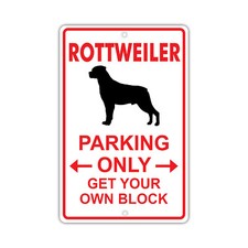 Rottweiler Parking Only Dog Owner Novelty Notice Aluminum Metal Sign