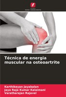 TéCnica De Energia Muscular Na Osteoartrite Karthikeyan Jayabalan (U. A.) Buch
