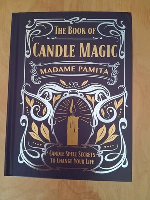The Book of Candle Magic by Madame Pamita NEW Hardcover