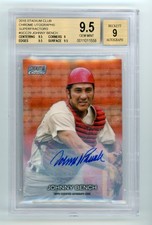 Marketplace image: 2018 Topps Stadium Club Chrome Johnny Bench Superfractor Auto 1/1 BGS 9.5 (G)