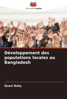 Quazi Baby | DéVeloppement Des Populations Locales Au Bangladesh | Taschenbuch