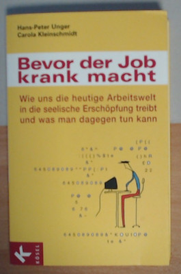 Bevor der Job krank macht von H.-P. Unger und C. Kleinschmidt (TB) GUTER ZUSTAND